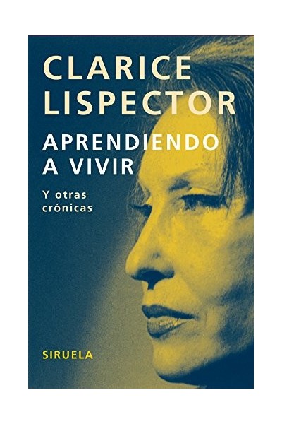 Aprendiendo a vivir y otras cronicas